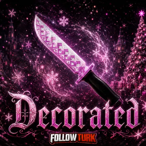 Decorated - MM2 - FollowTurk