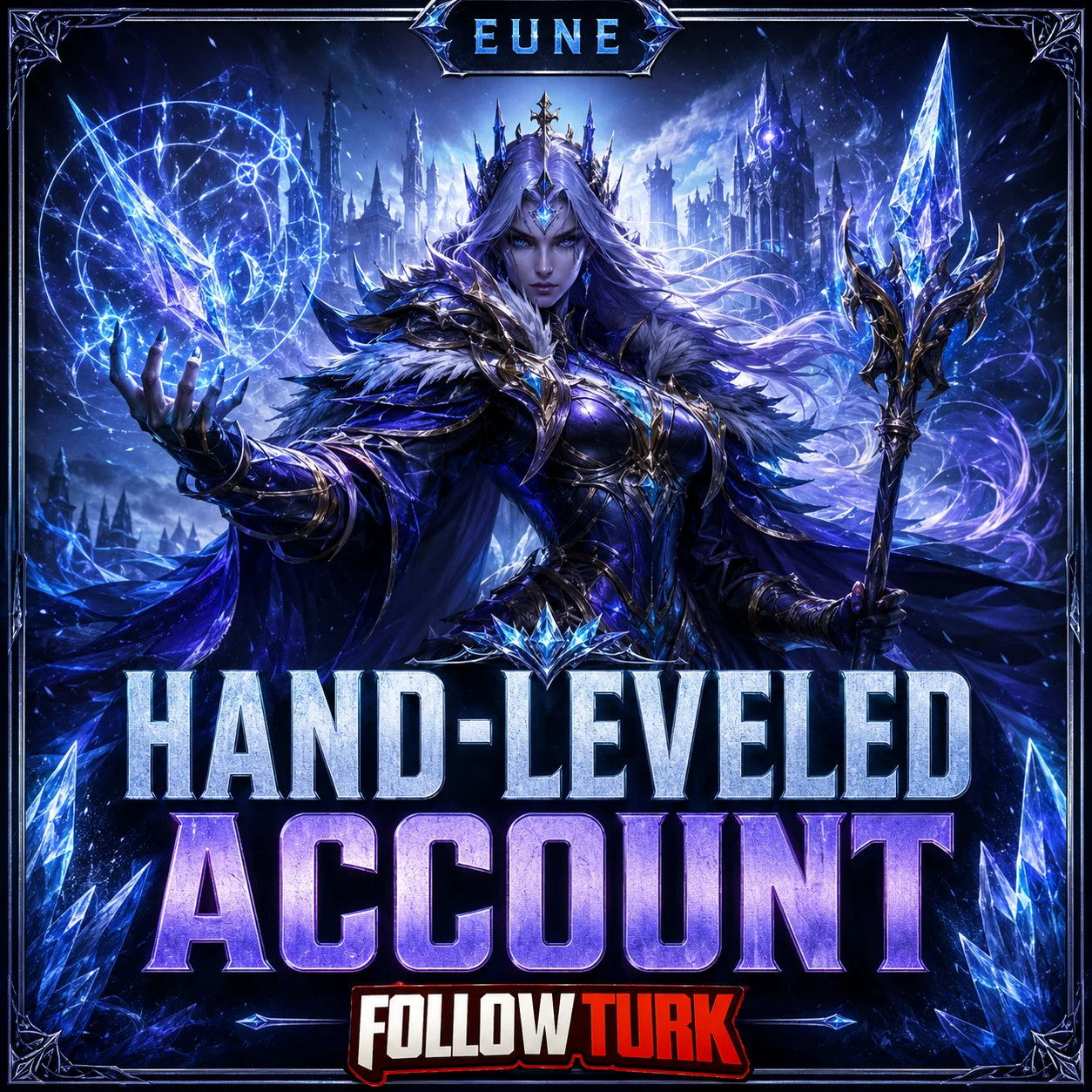 EUNE - Hand-Leveled Account - FollowTurk