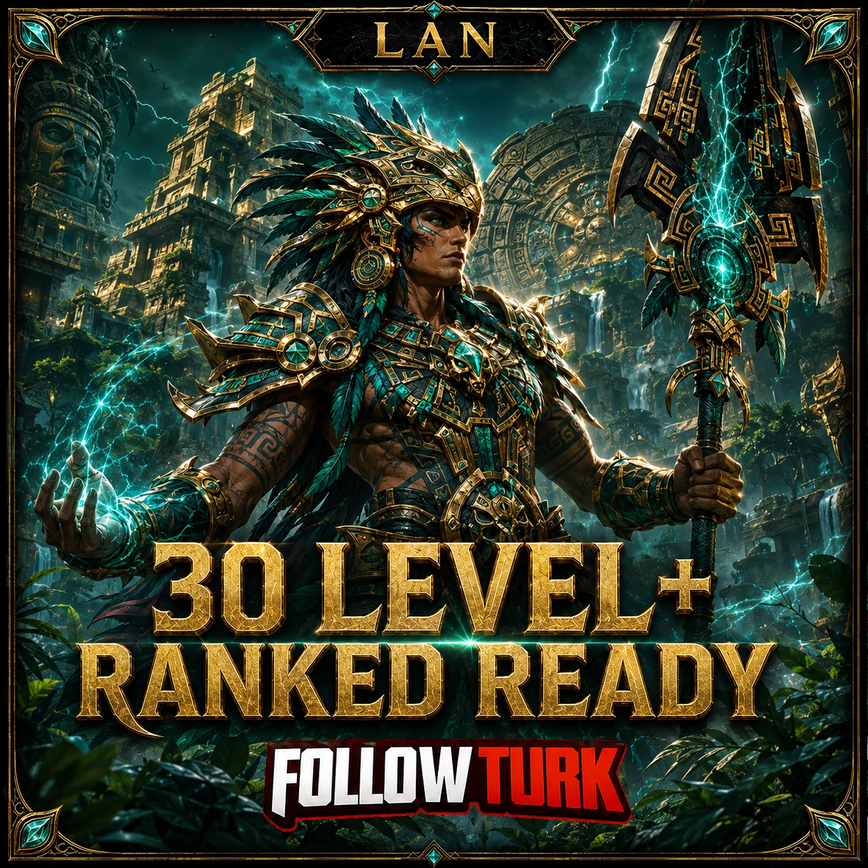 LAN - 30 Level+ Listo para Ranked - FollowTurk