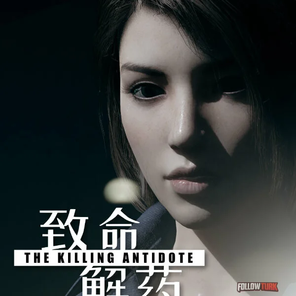 The Killing Antidote - FollowTurk