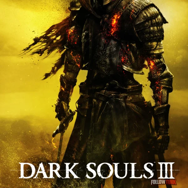 DARK SOULS™ III - FollowTurk