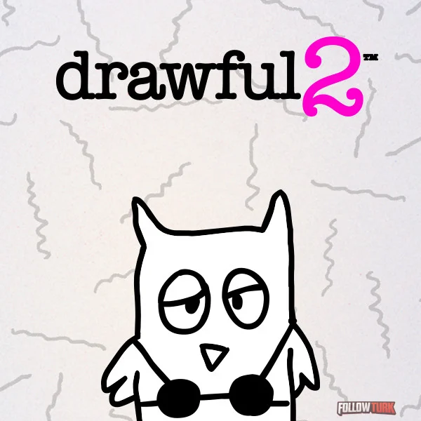 Drawful 2 - FollowTurk